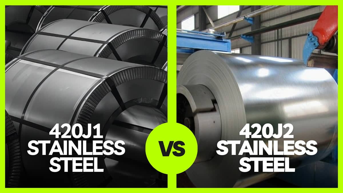 420J1 vs. 420J2 Stainless Steel: What’s the Differences